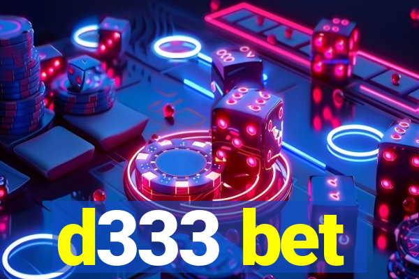 d333 bet